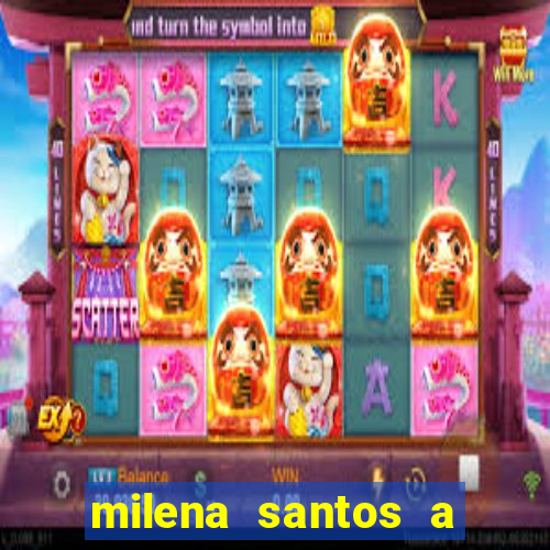 milena santos a musa da borracharia